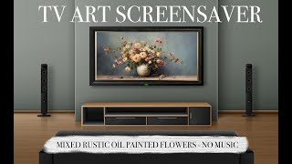 TV ART SCREENSAVER  Rustic Floral Framed 4k Vintage Art  5 hours [upl. by Artiek643]