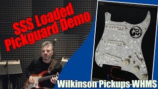 SSS Loaded Pickguard Demo Featuring Wilkinson WHMS pickups Varitone amp Warm Switch [upl. by Mortimer]