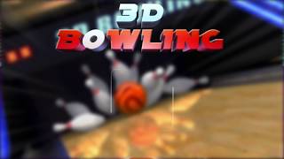 3D Bowling [upl. by Arvie]