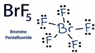 How to Draw the Lewis Dot Structure for BrF5 Bromine pentafluoride [upl. by Selec]