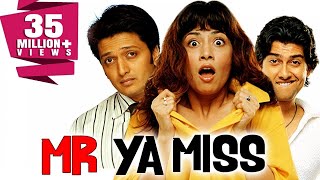 Mr Ya Miss 2005 Full Hindi Comedy Movie  Riteish Deshmukh Aftab Shivdasani Antara Mali [upl. by Eelrebmik568]