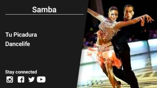 Dancelife – Tu Picadura  Samba music [upl. by Prissie]