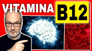 VITAMINA B12 COBALAMINA Beneficios Alimentos Síntomas de Carencia y su Tratamiento [upl. by Swarts]