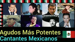 Las notas más altas y potentes de cantantes Mexicanos 🇲🇽  Notas más agudas de cantantes mexicanos [upl. by Assili]