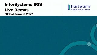 InterSystems IRIS Live Demos [upl. by Suilmann]