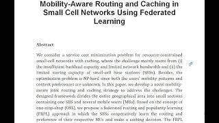 Mobility Aware Routing and Caching in Small Cell Networks Using Federated Learning [upl. by Aicert]