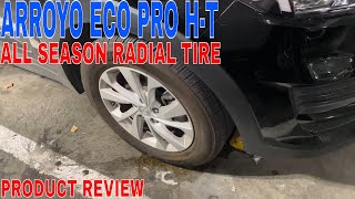 ✅ Arroyo ECO PRO HT All Season Radial Tire 21570R16 100H 🔴 [upl. by Bainbrudge262]