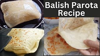 Paratha Recipe  Layered parota  Paratha  Flaky Paratha  Balish Parota [upl. by Orlan92]