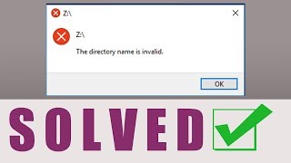 How To Fix The Directory Name Is Invalid Error  Solve The Directory Name Is Invalid 100 WORKING [upl. by Nomael]