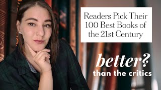 New York Times Readers Best Books of the 21st Century  Better Than The Critics [upl. by Verlie822]