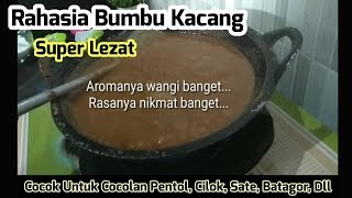 INI RAHASIA BUMBU KACANG SUPER LEZAT [upl. by Rheims]