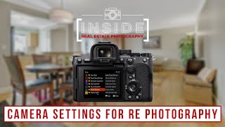 Camera Settings for Real Estate Photography HDR Flambient amp Video [upl. by Leeke217]