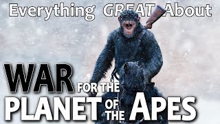 Everything GREAT About War for the Planet of the Apes [upl. by Esmond]