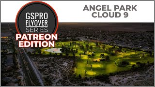 GSPro Course Flyover  Angel Park Cloud 9  Designed by pakman  Patreon Exclusive  Par 3 [upl. by Mccartan]