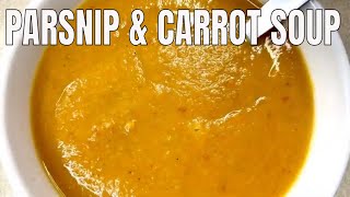 Easy parsnip and carrot soup how to make warming spicy parsnip and carrot soup vegan soup recipe [upl. by Zaria817]