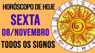 HORÓSCOPO DE HOJE  SEXTA  DIA 08112024  Todos os Signos AMOR TRABALHO E DINHEIRO [upl. by Enovad]