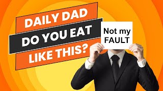 Daily Dad Nutrition Breakdown [upl. by Olegnad]