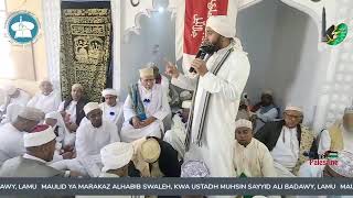 MAULID YA MARAKAZ ALHABIB SWALEH KWA USTADH MUHSIN SAYYID ALI BADAWY LAMU [upl. by Atinid134]