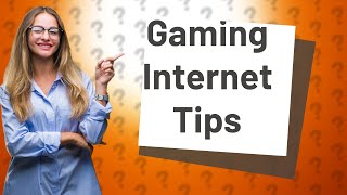 How do I stabilize my internet connection for gaming [upl. by Edelsten]