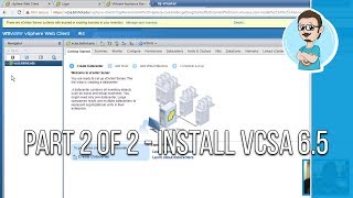 VMware  Install vCenter Server Appliance 65 vCSA  Part 2 of 2 [upl. by Erasmo]