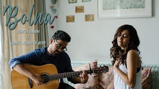 Jonita Gandhi  Bolna Cover ft Daniel Kenneth Rego [upl. by Engelhart662]