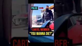 Cops Pull Over Cartel Instantly Regrets It shorts crime cartel [upl. by Narhem]