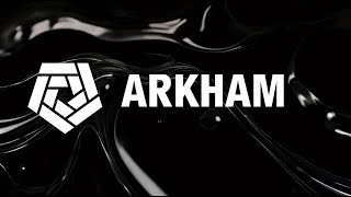 Arkham ARKM REPRISE DE L ATH AU 4 PROCHAINEMENT [upl. by Humph]