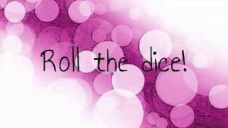 Roll The Dice Lyrics [upl. by Alleoj]