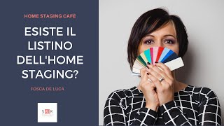 Fosca de Luca  Esiste il listino dellHome Staging [upl. by Enohpets]