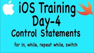 iOS Training Day4 Control Statements forin while repeat while Switch fallthrough keyword [upl. by Vernon916]