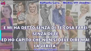 Raffaella Carra  Medley Vol1  Inedito Karaoke Version [upl. by Aihseuqal414]