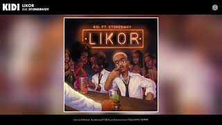 KiDi  Likor Official Audio feat Stonebwoy [upl. by Fitzhugh]