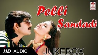 Pelli SandadiAudio Songs JukeboxSrikanthRavaliMMKeeravaniKRaghavendra Rao [upl. by Madeleine]