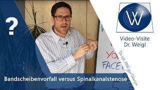 Rückenschmerzen wegen Bandscheibenvorfall oder Spinalkanalstenose Spinalstenose versus Prolaps [upl. by Abra94]