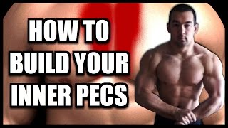 Best Inner Chest Exercises How To Build Inner Pecs [upl. by Kristin]