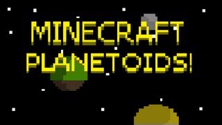 Minecraft Planetoids  Episode 1 quotMy Home Planetquot [upl. by Allerym101]