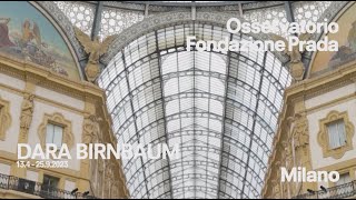 Dara Birnbaum  Osservatorio Fondazione Prada [upl. by Vernice]