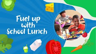 Episode 6 Fuel Up With School Lunch [upl. by Akinahs41]