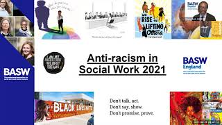 BASW England amp Think Ahead Antiracism in Social Work event 290621 [upl. by Aplihs]