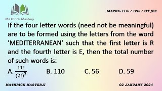 If four letter words need not be meaningful are to be formed using letters from MEDITERRANEAN [upl. by Myrvyn194]