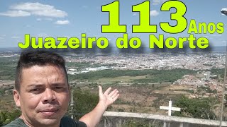 Juazeiro do Norte Completa Hoje 113 anos [upl. by Grayce]