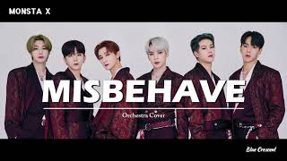 몬스타엑스MONSTA X  MISBEHAVE 오케스트라 커버 Orchestra Cover [upl. by Searle]