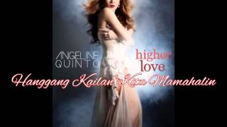 Angeline Quinto  Hanggang Kailan Kita Mamahalin HQ Audio [upl. by Ddet723]