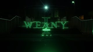 WEANY  MAJ 1 Prodbuskiewip [upl. by Atteiluj]