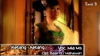 Ketang Ketang  Mia Ms Official [upl. by Neda155]