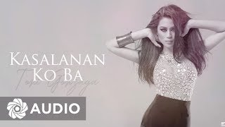 Toni Gonzaga  Kasalanan Ko Ba Audio 🎵  Toni at 10 [upl. by Gayner]