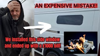 Campervan Build  Part 4  Side Window Install and a £1000 bill [upl. by Maiah]