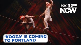 Cirque du Soleil’s ‘KOOZA’ is coming to Portland [upl. by Cheshire]