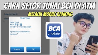 Cara Setor Tunai BCA Melalui Mobile Banking [upl. by Eidnahs]