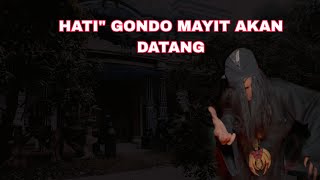 YAKIN GONDO MAYYITH KEMBALI [upl. by Enyaht]